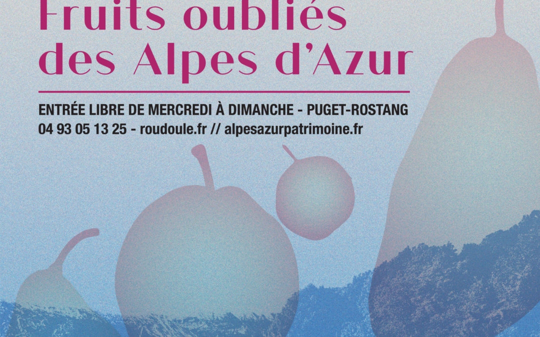 Fruits oubliés des Alpes d’Azur